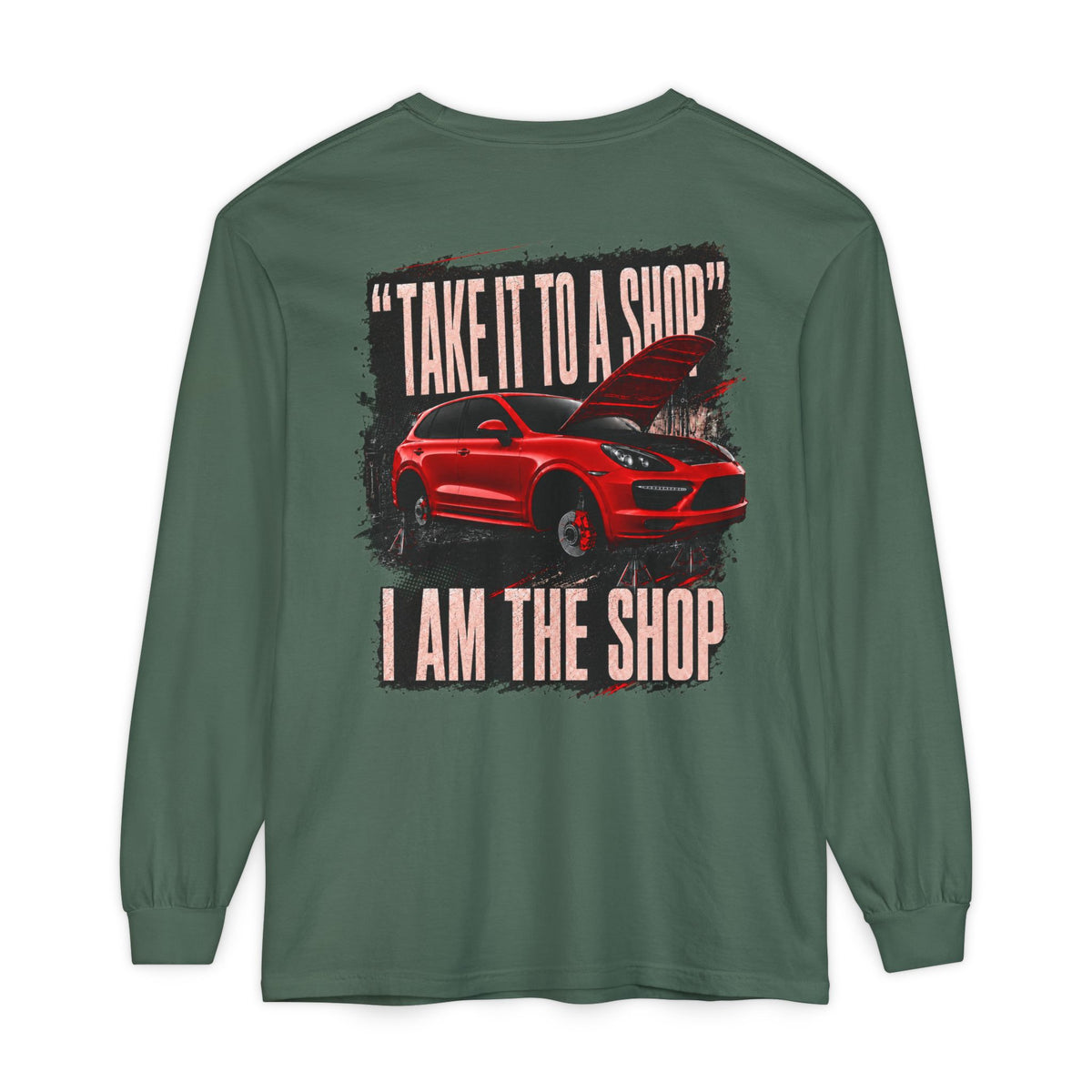 “I AM THE SHOP” long Sleeve T-Shirts