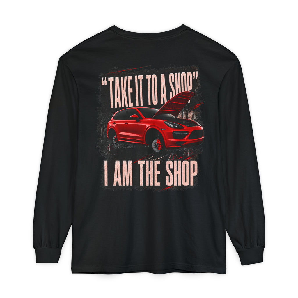 “I AM THE SHOP” long Sleeve T-Shirts